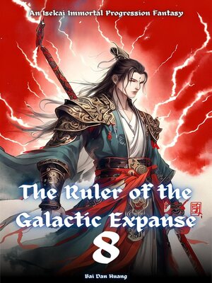cover image of The Ruler of the Galactic Expanse
